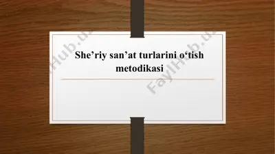 she’riy san’at turlarini o‘tish metodikasi — PPTX