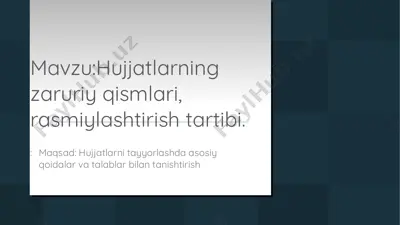 hujjatlarning zaruriy qismlari va rasmiylashtirish tartibi — PDF