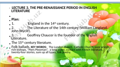 lecture 3. the pre-renaissance period in english literature — PPTX