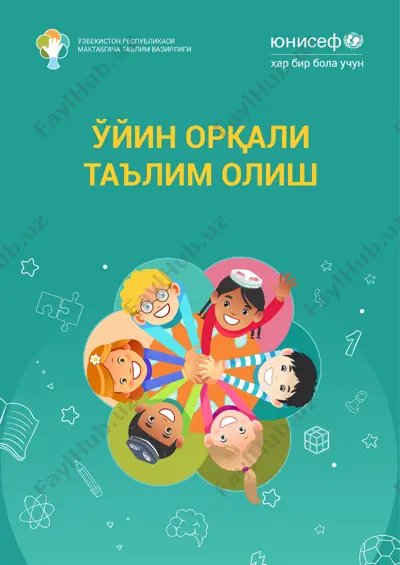 ta'lim olishning o'yin orqali metodik qo'llanma — PDF