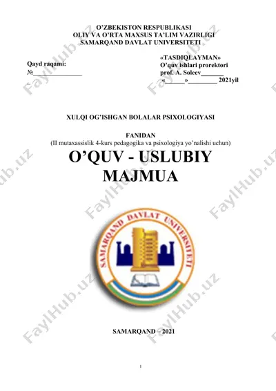 xulqi og’ishgan bolalar psixologiyasi faniga oid o’quv-uslubiy majmua — DOCX