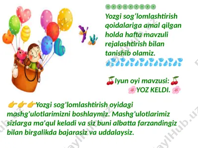 yozgi sog‘lomlashtirish qoidalariga amal qilgan holda hafta mavzuli rejalashtirish — PPTX