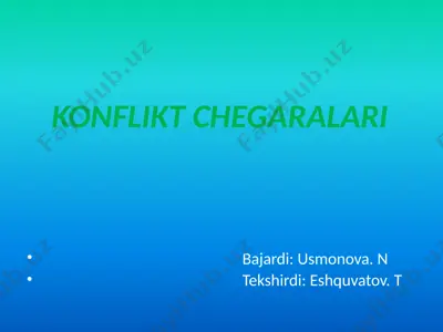 konflikt chegaralari — PPTX