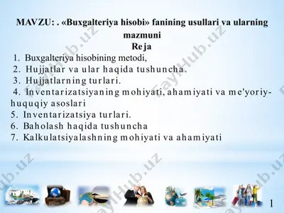 buxgalteriya hisobi fanining usullari va ularning mazmuni — PPTX