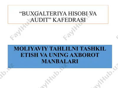 moliyaviy tahlilni tashkil etish va uning axborot manbalari — PPTX