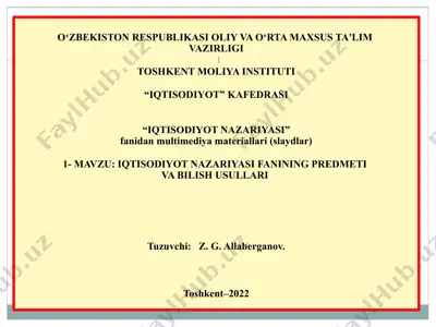 iqtisodiyot nazariyasi fanining predmeti va bilish usullari — PPTX