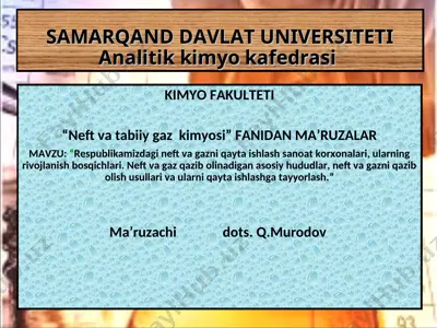neft va gazni qayta ishlash sanoat korxonalari — PPT