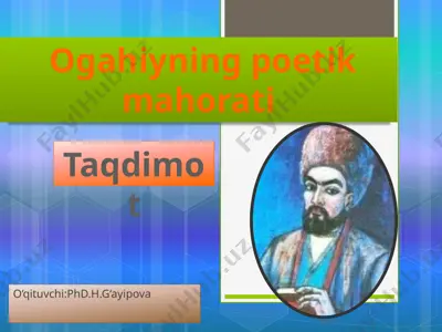ogahiyning poetik mahorati — PPTX