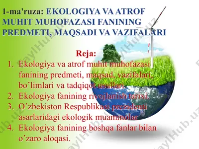 ekologiya va atrof muhit muhofazasi fanini tarixiy yaratish — PPTX