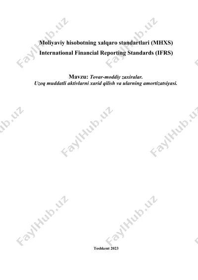 moliyaviy hisobotning xalqaro standartlari (мhxs) — DOCX