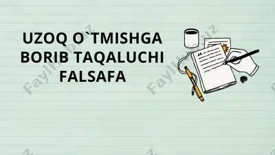 uzoq o‘tmishga borib taqaluchi falsafa — PPTX