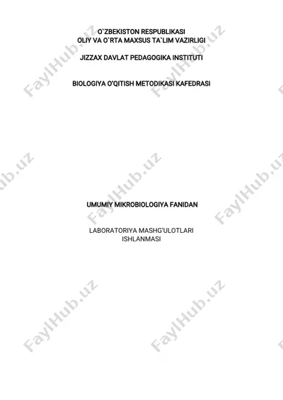 umumiy mikrobiologiya fanidan laboratoriya mashg'ulotlari ishlanmasi — PDF