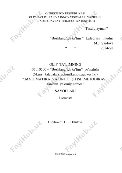 "matematika va uni o‘qitish metodikasi" fanidan yakuniy nazorat savollari — DOCX