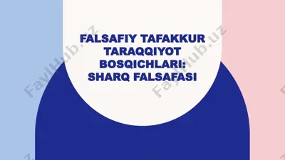 falsafiy tafakkur taraqqiyot bosqichlari: sharq falsafasi — PPTX