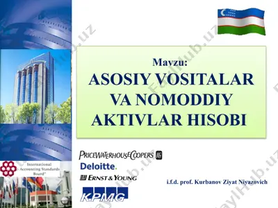 asosiy vositalar va nomoddiy aktivlar hisobi — PPTX