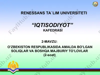o'zbekiston respublikasida amalda bo'lgan soliqlar va boshqa majburiy to'lovlar — PPT