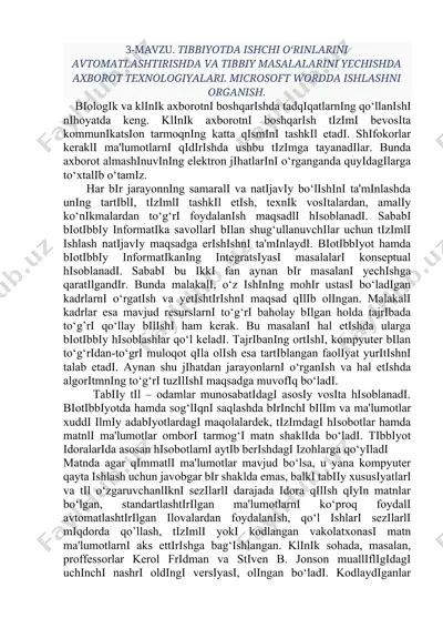 tibbiyotda ishchi o'rinlarini avtomatlashtirishda va tibbiy masalalarini yechishda axborot texnologiyalari. microsoft wordda ishlashni organish — DOCX