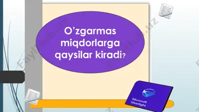 o’zgarmas miqdorlarga qaysilar kiradi? — PPTX