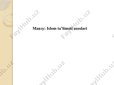 islom ta’limoti asoslari — PPTX