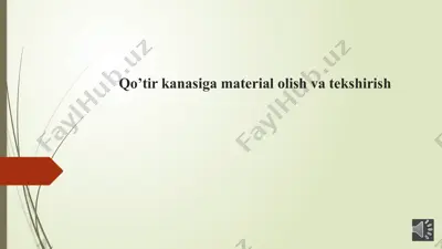 kutirolish jarohati material olish va tekshirish — PPTX