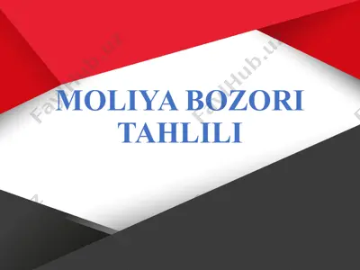 moliya bozori tahlili — PPTX