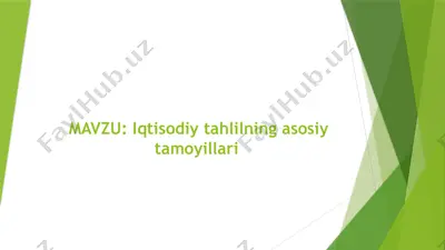 iqtisodiy tahlilning asosiy tamoyillari — PPTX