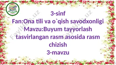 buyum tayyorlash tasvirlangan rasm asosida rasm chizish — PPTX