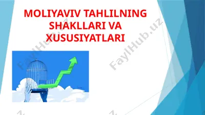 moliyaviy tahlilning shakllari va xususiyatlari — PPTX