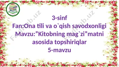 kitobning mag'zi matni asosida topshiriqlar — PPTX