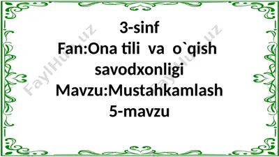 ona tili va o'qish savodxonligi — PPTX