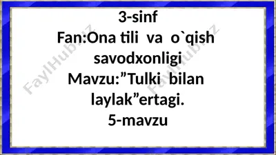 3-sinf fan:ona tili va o`qish savodxonligi — PPTX