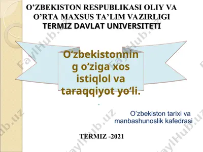o‘zbekistonning o‘ziga xos istiqlol va taraqqiyot yo‘li — PPT