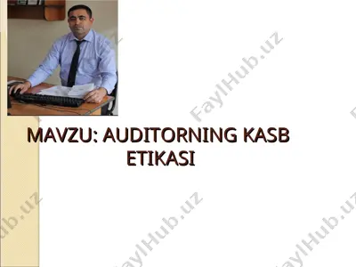 auditorning kasb etikasi — PPT
