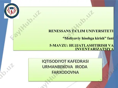 hujjatlashtirish va inventarizatsiya — PPTX