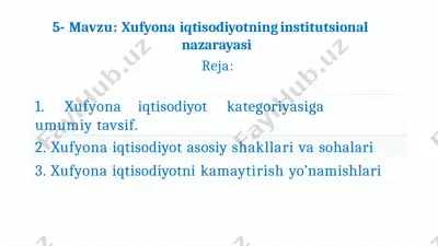 xufyona iqtisodiyotning institutsional nazarayasi — PPTX