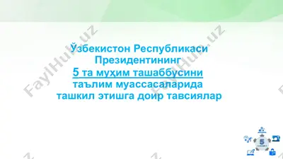 5 ta muhim tashabbuslar — PPT