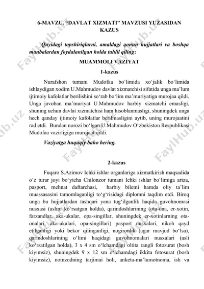 "davlat xizmati" mavzusi yuzasidan kazus — DOCX