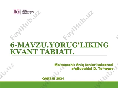 yorug‘likning kvant tabiati — PPT