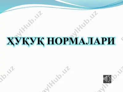 huquq normasi — PPTX