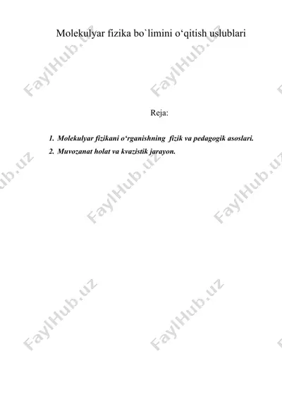 molekulyar fizika bo'limini o‘qitish uslublari — DOC