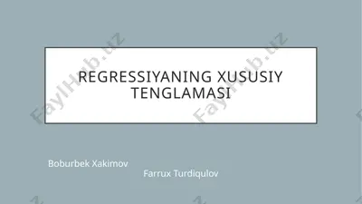 regressiyaning xususiy tenglamasi — PPTX