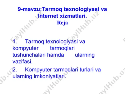tarmoq texnologiyasi va internet xizmatlari — PPT