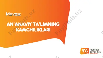 an’anaviy ta’limning kamchiliklari — PDF