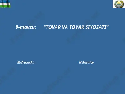 tovar va tovar siyosati — PPT
