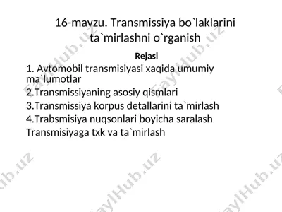 transmissiya ta'mirlash — PPT