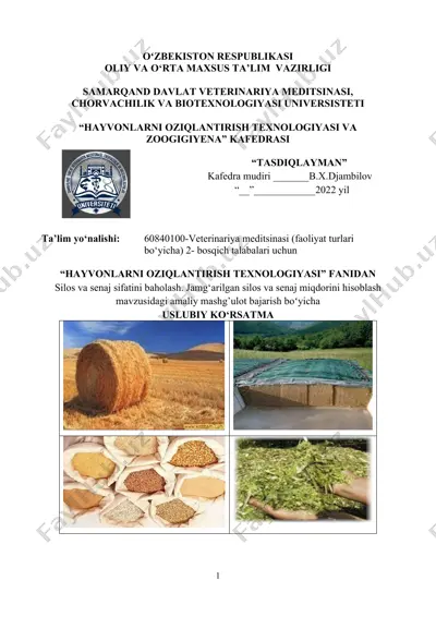 silos va senaj sifatini baholash. jamg‘arilgan silos va senaj miqdorini hisoblash — DOCX