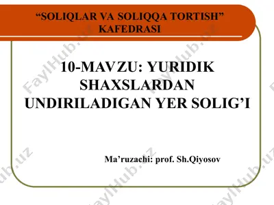 yuridik shaxslardan undiriladigan yer solig’i — PPT
