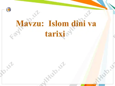 islom dini va tarixi — PPT