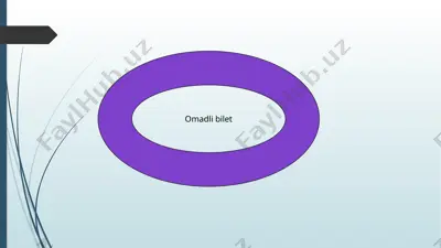 omadli bilet — PPTX