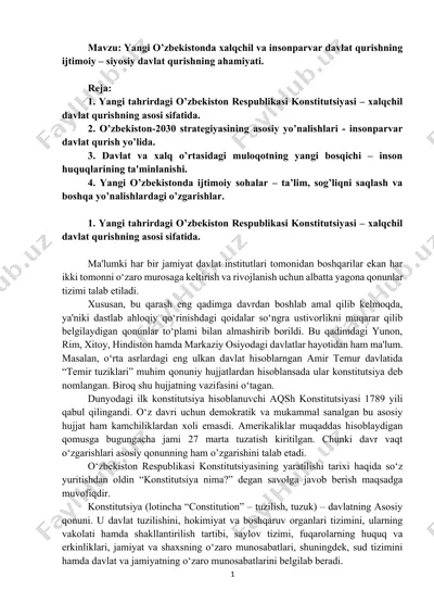 yangi o‘zbekistonda xalqchil va insonparvar davlat qurishning ijtimoiy – siyosiy davlat qurishning ahamiyati — DOCX